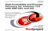 High Availability and Disaster Recovery for Temenos T24 with IBM … · 2012-10-10 · The Temenos T24 core banking application is a business critical application for all the banks