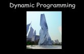 Dynamic Programmingjrl/teaching/cse312au10/...2 Algorithmic Paradigms Divide-and-conquer. Break up a problem into two sub-problems, solve each sub-problem independently, and combine