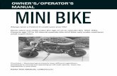 OWNER’S/OPERATOR’S MINI BIKE - Dirt Bike | Pit Bike | ATVOwner’s/Operator’s manual will provide you information regarding safe operation, operational instructions, maintenance