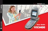 *VX3400-(E)both Code Division Multiple Access (CDMA) frequencies: cellular services at 800 Mhz and Personal Communication Services (PCS) at 1.9 Ghz. Also, the VX3400 works on Advanced