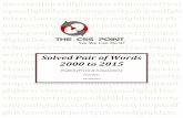 Solved Pair of Words 2000 to 2015 - cssquest.com · The CSS Point 2   List of Important Pair of Words from CSS Past Papers [2000 to 2015] Pair of Words from CSS ...