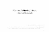 Care Ministries Handbookalcconline.org/hp_wordpress/wp-content/uploads/2013/02/Care-Ministries-Handbook.pdf3" " CareMinistries%Handbook% % PREFACE% As"aresult"of"increased"longevity,"our"society"and"churches"face"amajor"