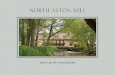 North Aston Mill - Strutt & Parker · North Aston Mill North Aston Mill is an exceptional Grade II Listed mill house that has been imaginatively converted and recently updated. The