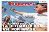EL FASCISTA BOLSONARO LA ULTRADERECHA POR BRASIL · da una idea de lo que le espera a Brasil si llegara a triunfar un personaje con semejantes características; un retrato del candidato