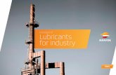 Catalogue of Lubricants for Industry...Catalogue of Lubricants for Industry At Repsol Lubricants we have a wide range of industrial Lubricants that comply with the most stringent quality