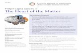 Fritjof Capra speaks to The Heart of the Matter · 2019-06-07 · Fritjof Capra speaks to The Heart of the Matter Key messages of this video • Because our global problems are systemic
