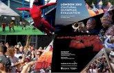 LONDON 2012 CULTURAL OLYMPIAD EVALUATION · the Cultural Olympiad formed a Cultural Olympiad Board to oversee the management of the overall programme. This board appointed a Director