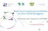 High-level regional roundtable on Non-Tariff Measures...1. Trade integration within ECOWAS 2. ITC’s work on NTMs in the sub-region 3. Overview of NTM Survey results in ECOWAS 4.