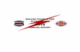 WALKER POLICE FIRE DEPARTMENTS 2013 · 2014-09-16 · It is my honor and privilege to present to you the annual report for the Walker Police and Fire Departments. This summary provides
