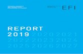 REPORT 2019 2020 2021 2022 2023 2024 2025 2026 2027 - EFI · EFI REPORT 2019 Current developments and challenges Commentary on current research and innovation policy The High-Tech