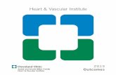 Heart & Vascular Institute - Cleveland Clinic...4 Outcomes 2013 Chairman Letter The Sydell and Arnold Miller Family Heart & Vascular Institute has shared patient outcomes with the