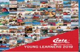 YOUNG LEARNERS 2019-03-26آ  Young learners 8 - 12 (Summer Camp) Young learners 13 - 17 (Vacation English