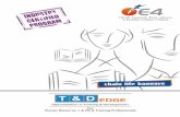 T & D Final File · 2017-12-31 · channel p artner initiatives and the services thereaf ter to consumers. At E4 your brain is going to get a serious work out. The T& D Edge program