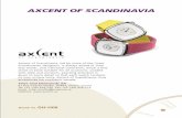 AXCENT OF SCANDINAVIA - Hong Kong Watch & Clock Fairhkwatchfair.hktdc.com/pdf/2011/bng/AXCENT OF SCANDINAVIA.pdf · 2011-08-31 · Axcent of Scandinavia, led by some of the finest