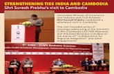 STRENGTHENING TIES INDIA AND CAMBODIA Shri Suresh …sureshprabhu.net/wp-content/uploads/2018/06/Strengthening-Ties-India-and-Cambodia.pdfSTRENGTHENING TIES INDIA AND CAMBODIA Shri