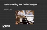 Understanding Tax Code Changes - NFIBUnderstanding Tax Code Changes November 6, 2019 . NFIB Small Business Legal Center •We are the voice for small business in the courts and the
