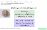 Harvard-MIT Division of Health Sciences and …...Voice leading: predictability/surprise; consonance/dissonance While the use of scales helps a composer or improvisor select notes
