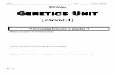 Biology Genetics Unit - Ms. Rozema's Classes · Biology Genetics Unit [Packet-1] Connecting Evolution to Genetics What are some big ideas we learned last semester? What are some ideas