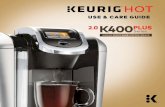 USE & CARE GUIDEPRESS TO SET K E URI G BRE W 1. ®Make sure the Keurig Carafe is empty. Remove the Drip Tray and insert the Keurig® Carafe securely in its place. 4. Select the time