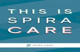 DEAR MEMBER,including routine labs, digital X-rays** and routine behavioral health consultations, you can enjoy the peace of mind that comes with choosing Spira Care, where you’ll