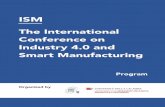 The International Conference on Industry 4.0 and Smart ... · 3 This year the International Conference on Industry 4.0 and Smart Manufacturing (ISM) is held in collaboration with