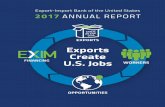 Exports Create - EXIM · exporters in the United States or their customers are unable to access export financing from private sources, the Bank equips them with the necessary tools—
