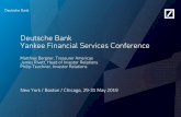 Deutsche Bank Yankee Financial Services Conference · Deutsche Bank Investor Relations Yankee Financial Services Conference 2019 3 Note: Throughout this presentation totals may not