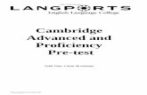 Cambridge Advanced and Proficiency Pre-test Cambridge Advanced and Proficiency Pre-test Total Time: