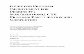 GUIDE FOR PROGRAM IMPROVEMENT FOR PERKINS IV ... · GUIDE FOR PROGRAM IMPROVEMENT FOR . P. ERKINS . IV: N. ONTRADITIONAL . CTE P. ROGRAM . P. ARTICIPATION AND . C. OMPLETION. For
