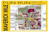 Bring your family to CMU for the Maverick Mile, MAVERICK MILE … · Bring your family to CMU for the Maverick Mile, a fun run around the perimeter of the campus followed by family