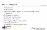 The z-Transform - National Chiao Tung Universitycmliu/Courses/audio/ztransform.pdfz-Transform7 2. Properties of the Region of Convergence for the z-Transform pProperties lThe ROC is