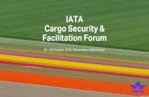 IATA Cargo Security & Facilitation Forum ... IATA Competition Law Compliance Do not discuss: â€¢ Pricing,