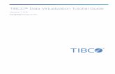 Version 7.0 - TIBCO Softwarethis document could include technical inaccuracies or typographical errors. changes are periodically added to the information herein; these changes will