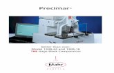 Precimar brochure 5-12-04 - Swiss Instruments …...tolerances as Federal Specification GGG-G-15C) and ASME B89.1.9-2002 (same tolerances as ISO-3650). Ł Printed reports available