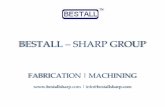 BESTALL SHARP GROUPbestallsharp.com/cms/media/file/company-brochure.pdf · The Bestall-Sharp Group was founded back in 1971with its first company BESTALL ENGINEERING WORKS in Pune-India