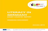 LITERACY IN GERMANY · German education system in the years ahead. The Qualification Initiative for Germany, Aufstieg durch Bildung (“Getting ahead through education”, 2008, 2014)5