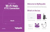 Welcome to MyRepublic Wi-Fi Halo...If you are unable to successfully connect to your Broadband service via Wi-Fi or directly via an ethernet cable, follow these steps that can help