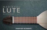 Thank you for purchasing the Lute. Our Lute is a renaissance Lute with 8 courses: (highest to lowest)