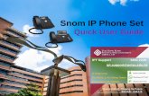 Snom IP Phone Set · Notes The above procedures are applicable to Snom IP Phone users who have linked up their office extension number with the staff email address during phone installation.