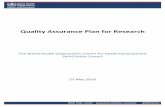 Quality Assurance Plan for Research...5 1.5. Quality assurance systems The purpose of this Quality Assurance Plan for Research is to set forth the principles for good research practices,