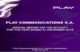 PLAY COMMUNICATIONS S.A....who have not been deactivated or migrated to a prepaid tariff plan. Contract subscribers include: individual postpaid, business postpaid, mobile broadband