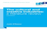 The cultural and creativeindustries: a literature review · Discussions of the cultural industries usually start from Theodor Adorno, who, with his colleague Max Horkheimer, first