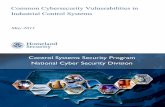 Common Cybersecurity Vulnerabilities in Industrial Control ......ICS differs from other computer systems because of legacy-inherited cybersecurity weaknesses and the significance of