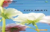 CITY MULTI - MyLinkDrivenonul.mylinkdrive.com/files/MarketingfoldervbmMEE10K026_CM11WD_I_w.pdfindoor units, CITY MULTI is the benchmark and market leader in VRF technology. VRF is