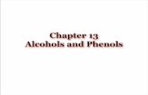 Chapter 13 Alcohols and Phenols - profkatz.comprofkatz.com/courses/wp-content/uploads/2013/11/CH2710-Alcohols-and-Phenols-A.pdfAlcohols and Phenols Physical Properties. Physical Properties