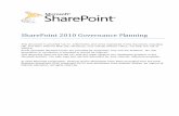 SharePoint 2010 Governance Planning - storage.snappages.site · paper, but here are some of the governance areas that are new to SharePoint Server 2010: SharePoint Server 2010 offers