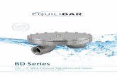 Equilibar BD Series Back Pressure Valves Brochure...Equilibar back pressure regulators are designed for use in liquid, gas, and mixed phase spanning from ultra low flow rates to extreme