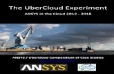 ANSYS UberCloud Compendium 2012 - 2018...ANSYS / UberCloud Compendium of Case Studies, 2012 - 2018 3 The UberCloud Experiment Sponsors We are very grateful to our sponsors ANSYS, Hewlett