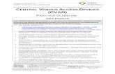 CENTRAL VENOUS ACCESS DEVICES (CVAD) - Sydney Children's Hospitals Network · 2020-03-07 · Guideline: Central Venous Access Devices (CVAD) This document reflects what is currently