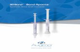 Synthetic Bone Graft Cements - EXACTA Dental · 6 Synthetic Bone Graft Cements 7 Synthetic Bone Graft Cements 3D Bond™ and Bond Apatite® are self-reinforced graft binder cement